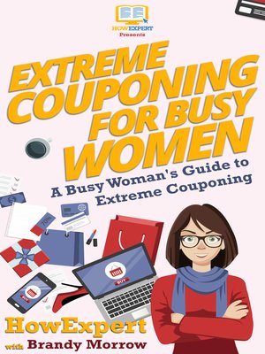 cover image of Extreme Couponing for Busy Women